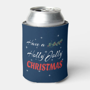 Habe ein Holly Jolly Weihnachten Dosenkühler