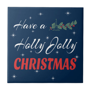 Habe ein Holly Jolly Weihnachten Fliese