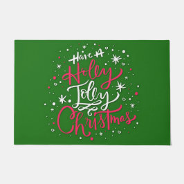 Habe ein Holly Jolly Weihnachten Fußmatte
