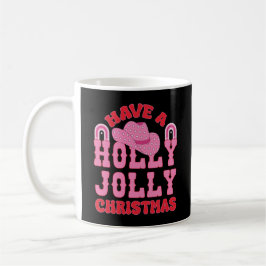 Habe ein Holly Jolly Weihnachten Kaffeetasse