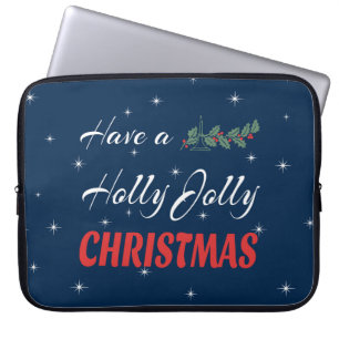 Habe ein Holly Jolly Weihnachten Laptopschutzhülle