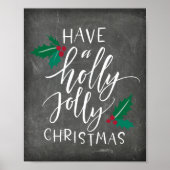 Habe ein Holly Jolly Weihnachten Poster (Vorne)