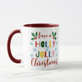 Habe ein Holly Jolly Weihnachten Tasse (Links)