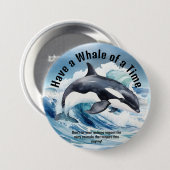 "Habe eine Riesenspaß" Schlüssel-Idiom mit Orca Button (Vorne & Hinten)