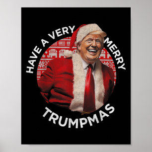 Habe einen sehr frohen Trumps lustige Trump Weihna Poster