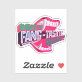 Habe einen zahn-tastischen VampirHalloween-Pun Aufkleber (Blatt)