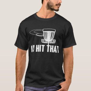Habe ich auf diese Disk Golf Basket Bang Chains T-Shirt