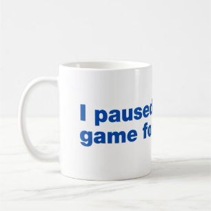 Habe ich dafür mein Spiel pausiert? Kaffeetasse