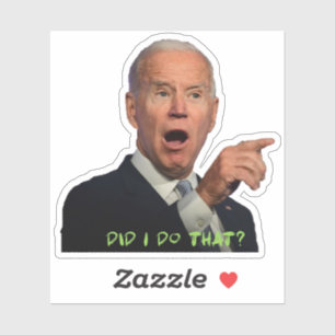 Habe ich das getan - Vinyl-Aufkleber nach Maß ges Aufkleber