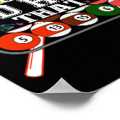 Habe ich den Pool Player Billard Snooker 8 Ball G Poster (Ecke)