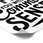 Habe ich dich mit meinem gesunden Menschenverstand Poster (Ecke)