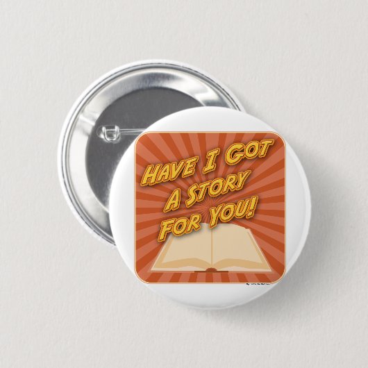 Habe ich dir eine Geschichte Got? Button (Vorne & Hinten)