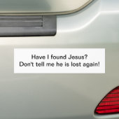 Habe ich fand Jesus - Autoaufkleber (Auf Auto)