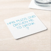 HABE ICH MIT PUZZLING GETRÄNKT? RECHTECKIGER PAPPUNTERSETZER (angewinkelt)