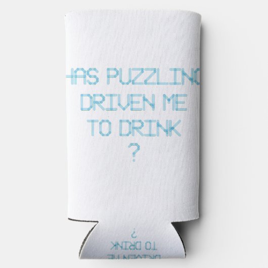 HABE ICH MIT PUZZLING GETRÄNKT? SELTERS DOSENKÜHLER (Rückseite)