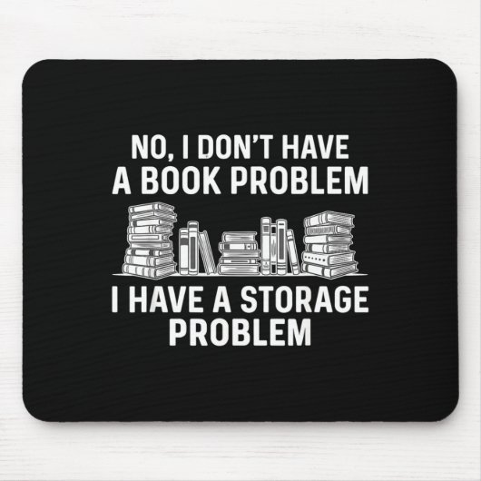 Habe kein Buchproblem lustig lesen Bücherwurm Mousepad (Vorne)