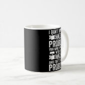 Habe Kein Einstellungsproblem Lustiger Sarkasmus M Kaffeetasse (VorderseiteRechts)