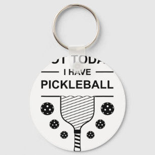 Habe kein Pickleball lustiges Spielerdesign Pickle Schlüsselanhänger