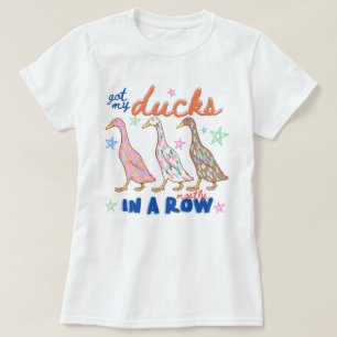 Habe meine Enten meist in einer Reihe Lustige bunt T-Shirt
