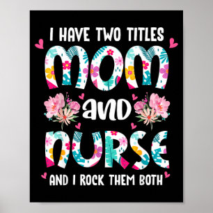 Habe zwei Titel Mama und Krankenschwester alles Gu Poster