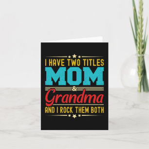 Habe zwei Titel Mama und Oma Lustiger Muttertag Karte