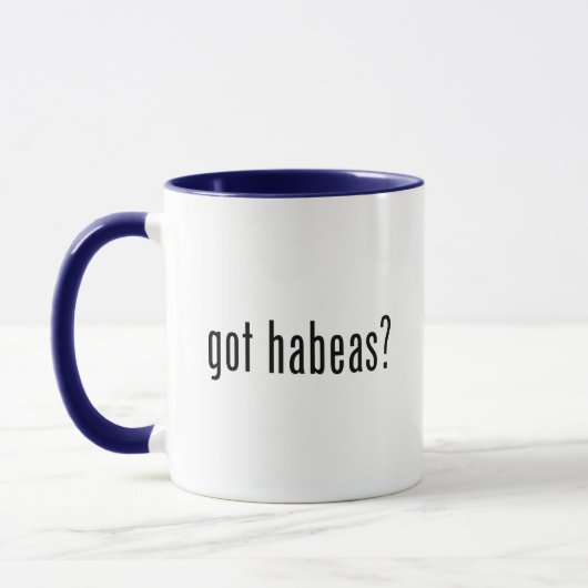 Habeas Got?Tasse Tasse (Links)