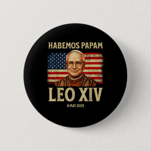 Habemus Papam Leo Xiv New Pope 2025 USA Flaggensou Button
