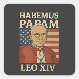 Habemus papam Papst Leo XIV Christentum Quadratischer Aufkleber