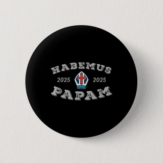 Habemus Papam Pope Election 2025 Leon Xiv Button (Vorderseite)