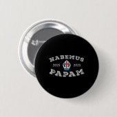 Habemus Papam Pope Election 2025 Leon Xiv Button (Vorne & Hinten)