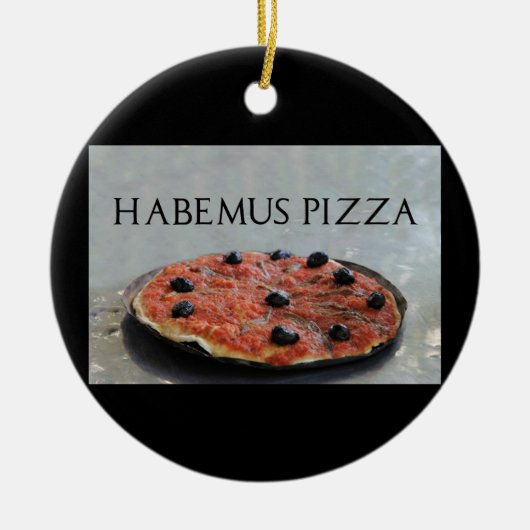 Habemus Pizza Weihnachtsschmuck (Vorne)