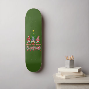 HABEN EINE SEHR LEICHE KRISTMAS SKATEBOARD