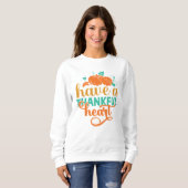 HABEN EINEN SCHÖNEN HERZEN ERNTEDANK SWEATSHIRT (Vorne ganz)