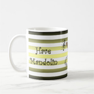 Haben Mandolin ~ Wird reisen ~ Musikalische Streif Kaffeetasse