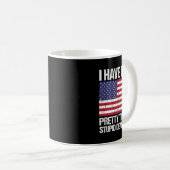 Haben Ptsd Hübsch müde von duistischen Demokraten Kaffeetasse (VorderseiteRechts)