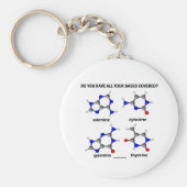 Haben Sie alle Ihre Fälle abgedeckt? (DNA-Basen) Schlüsselanhänger (Vorne)