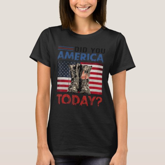 Haben Sie Amerika heute unterstützt amerikanische T-Shirt (Vorderseite)