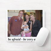 Haben Sie Angst Mousepad (Mit Mouse)