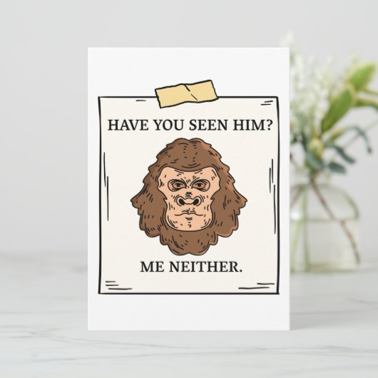 Haben Sie Bigfoot Me weder Kryptozoologie noch Kry Einladung (Stehend Vorderseite)