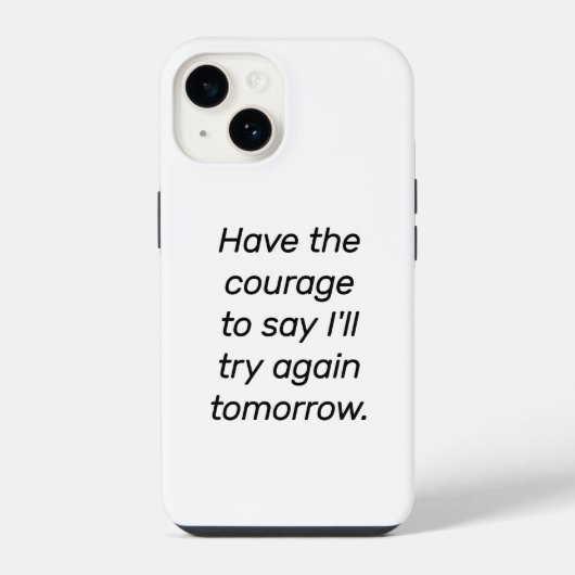 Haben Sie den Mut iPhone Fall Hülle (Rückseite)