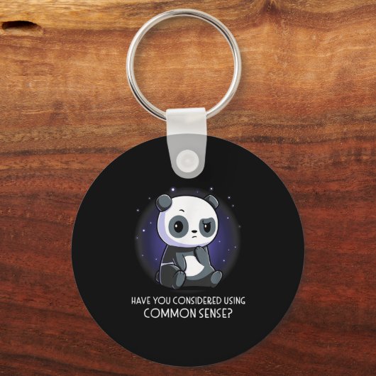 Haben Sie die Anwendung von gesundem Menschenverst Schlüsselanhänger (Vorderseite)