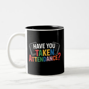 Haben Sie die Anwesenheit zurück zur Schule genomm Zweifarbige Tasse