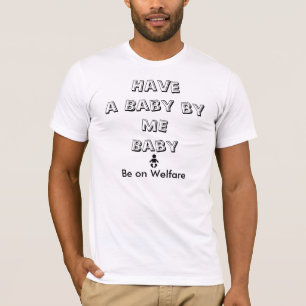 Haben Sie ein Baby durch mich - Männer T-Shirt