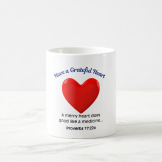 Haben Sie ein dankbares Herz Kaffeetasse