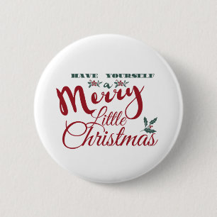 Haben Sie ein frohes kleines Weihnachtsfest - eleg Button