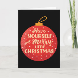 Haben Sie ein frohes, kleines Weihnachtsfest, Weih Karte