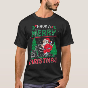 Haben Sie ein frohes Weihnachten WeihnachtsMotorra T-Shirt