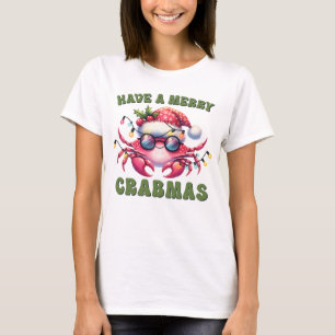 Haben Sie ein fröhliches Crabmas T-Shirt