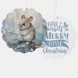 Haben Sie ein fröhliches kleines Weihnachtsmaus Ornament Karte