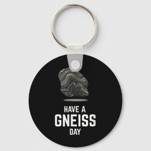 Haben Sie ein Gneiss Day Geologin Earth Granite T- Schlüsselanhänger